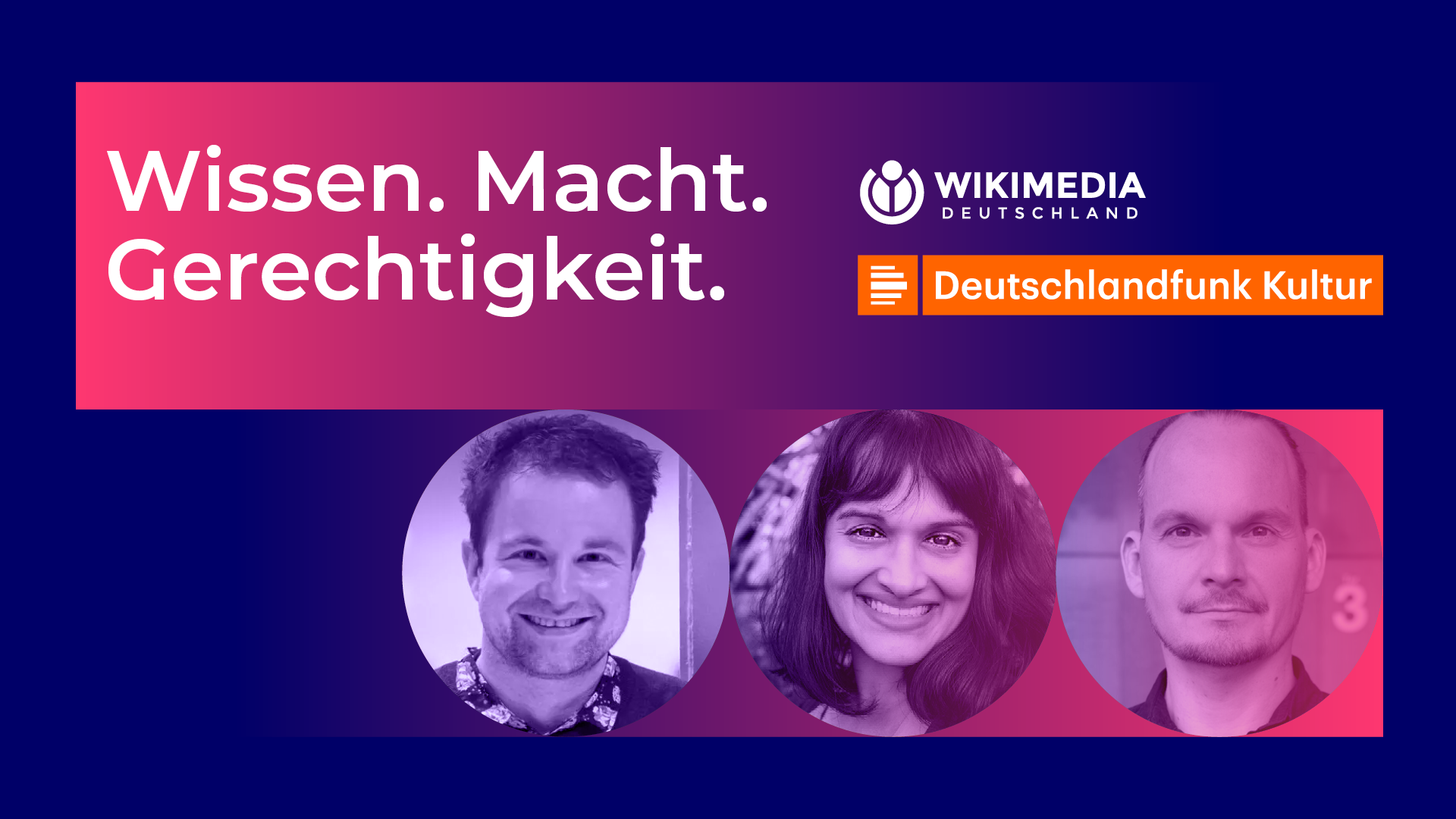 Wissen. Macht. Gerechtigkeit. Banner von Wikimedia und Deutschlandfunk Kultur