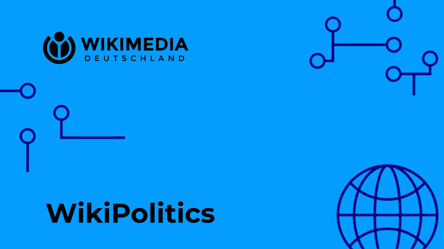 Veranstaltungsbild mit der Aufschrift WikiPolitics, mit Weltkugel
